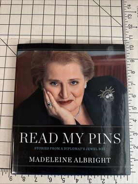 Read My Pins Madeleine Albright Book Diplomat Jewelry Brooch Stories